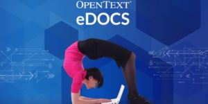 opentext edocs 300x150 - OpenText lanza eDOCS DM 16.1 con nuevas características y beneficios Aptus Legal